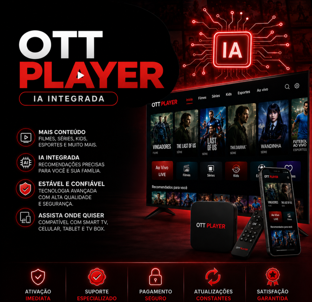 OTT Player app IPTV oficial Brasil 4K